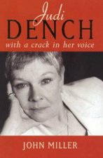 Judi Dench With A Crack In Her Voice