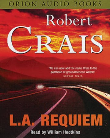 An Elvis Cole Novel: L.A. Requiem - Cassette by Robert Crais