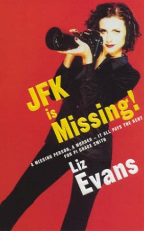 A Grace Smith Investigation: FK Is Missing by Liz Evans