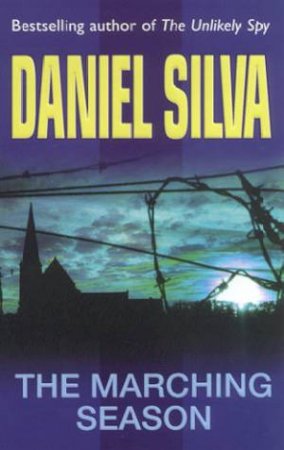 The Marching Season by Daniel Silva