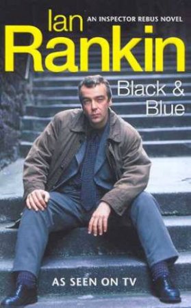 Black & Blue by Ian Rankin