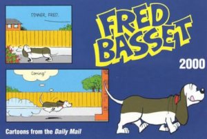 Fred Basset 2000 by Alex Graham