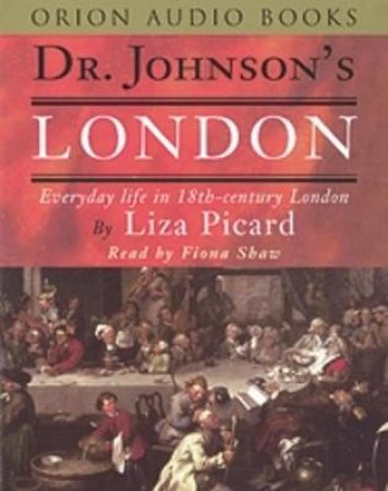 Dr Johnson's London - Cassette by Liza Picard