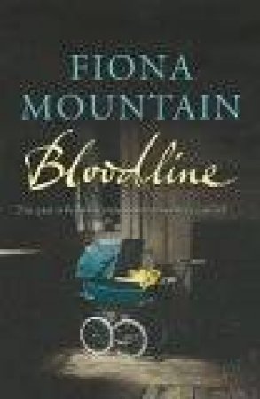 Bloodline by Fiona Mountain