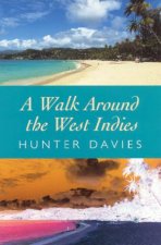A Walk Around The West Indies