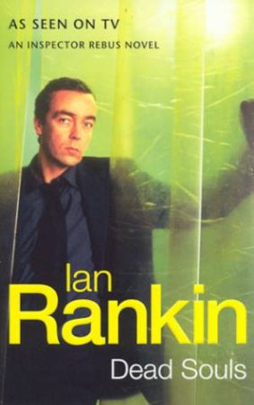 Dead Souls by Ian Rankin