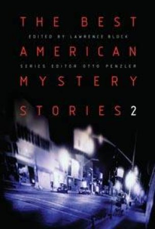 The Best American Mystery Stories 2 by Otto Penzler & Lawrence Block