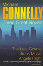 Michael Connelly Omnibus Three Great Novels 1