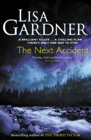 Next Accident by Lisa Gardner 