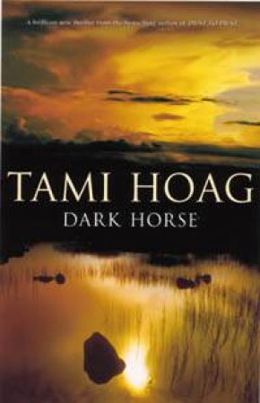 Dark Horse by Tami Hoag