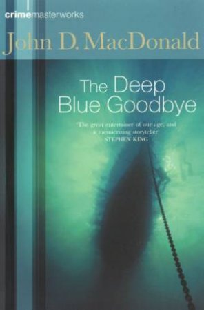 The Deep Blue Goodbye by John D Macdonald