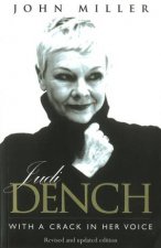 Judi Dench With A Crack In Her Voice