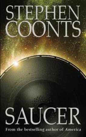 Saucer by Stephen Coonts