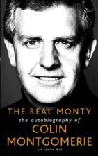 The Real Monty An Autobiography Of Colin Montgomerie