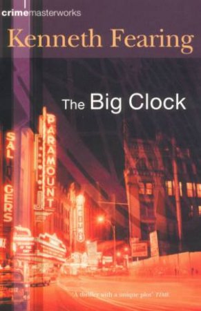 The Big Clock by Kenneth Fearing