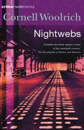 Nightwebs by Woolrich Cornell