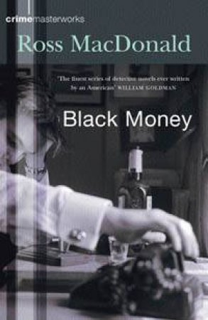 Black Money by Ross MacDonald