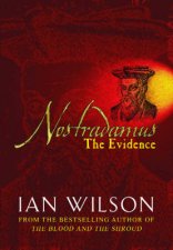 Nostradamus The Evidence