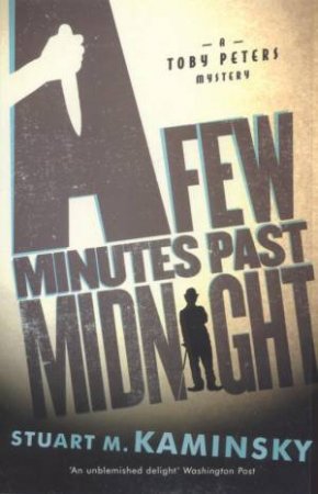 A Few Minutes Past Midnight by Stuart M Kaminsky