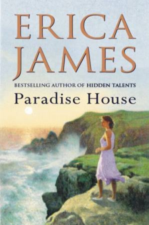 Paradise House by Erica James