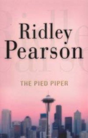 The Pied Piper by Ridley Pearson