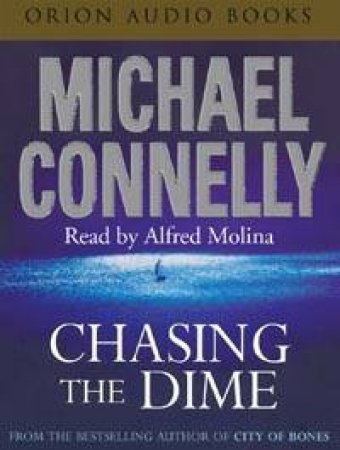 Chasing The Dime - CD by Michael Connelly