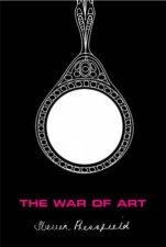The War Of Art Winning The Inner Creative Battle