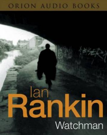 Watchman - CD by Ian Rankin