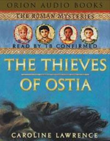 The Thieves Of Ostia - Cassette by Caroline Lawrence