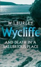 Wycliffe And Death In A Salubrious Place