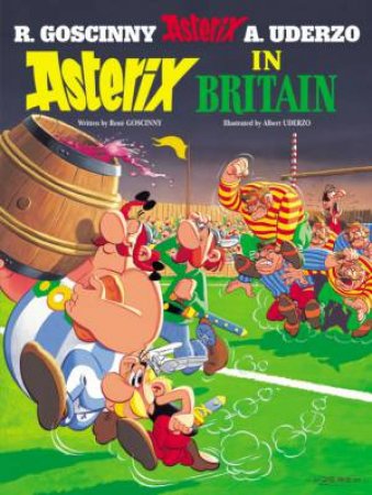 Asterix In Britain by R Goscinny & A Uderzo