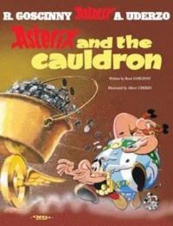 Asterix And The Cauldron by R Goscinny & A Uderzo
