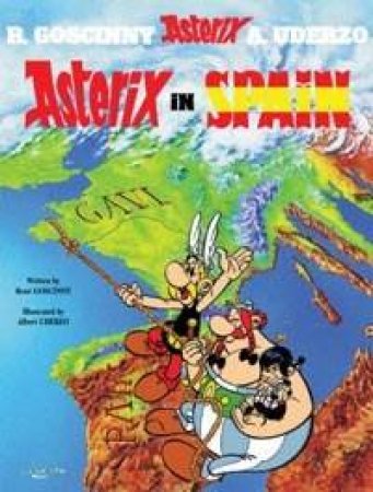 Asterix In Spain by R Goscinny & A Uderzo