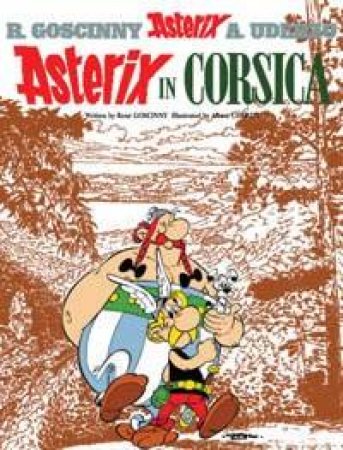 Asterix In Corsica by R Goscinny & A Uderzo