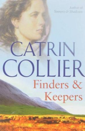Finders & Keepers by Catrin Collier