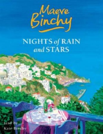 Nights Of Rain And Stars - Tape by Maeve Binchy