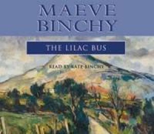 Lilac Bus - CD by Maeve Binchy