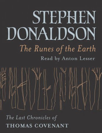 Runes Of The Earth (4xswc) by Stephen Donaldson