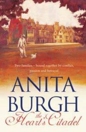 The Heart's Citadel by Anita Burgh