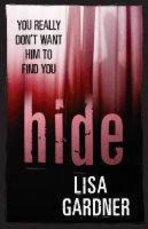 Hide by Lisa Gardner