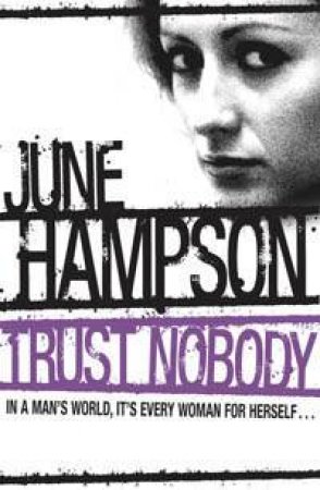 Trust Nobody by June Hampson