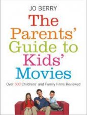 Parents Guide To Kids Movies