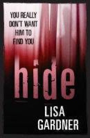 Hide by Lisa Gardner