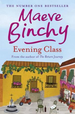 Evening Class by Maeve Binchy