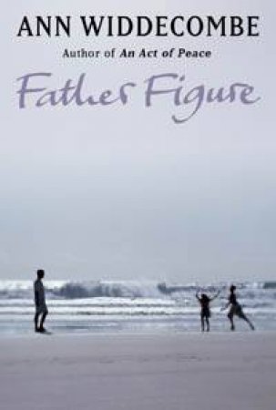 Father Figure by Ann Widdecombe