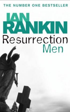 Resurrection Men by Ian Rankin