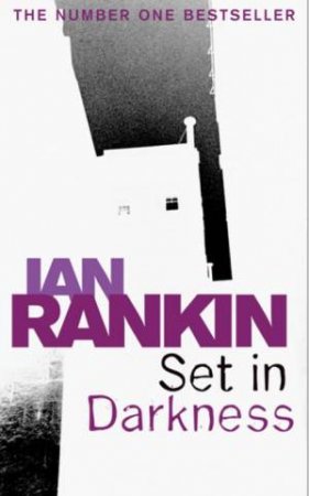 Set In Darkness by Ian Rankin