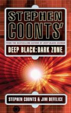 Stephen Coonts Deep Black Dark Zone