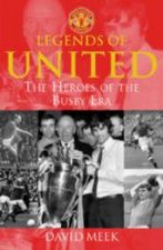 Legends of United Busby Years