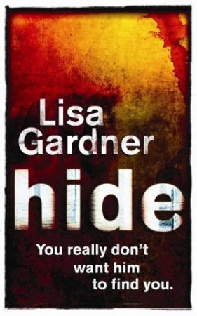 Hide by Lisa Gardner